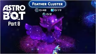 These planets were a bit tougher | Feather Cluster | Astro Bot | Part 8