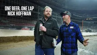 One Lap, One Beer: Nick Hoffman | 2025 Kubota Gateway Dirt Nationals
