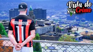 GTA V : VIDA DO CRIME - UMA NOVA SAGA SE INICIA, ESSA CIDADE SERÁ MINHA - EP.46