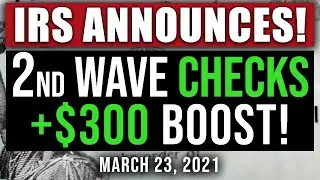 (ARRIVING 2ND WAVE CHECKS AND $300 BOOST!) $1,400 STIMULUS CHECK UPDATE! STIMULUS PACKAGE 3/23/2021