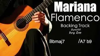 Mariana - Flamenco Backing Track  in Dm With Chords And Short Full Track