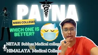 NETAJI SUBHAS MEDICAL COLLEGE VS HIMALAYA MEDICAL COLLEGE 🚀|| Which is Best?😱|| NEET 2025