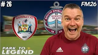 Will Carabao Cup Run Continue? | Park to Legend FM26 Ep 26