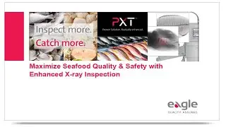 Maximize Seafood Quality & Safety with Enhanced X-ray Inspection | Eagle PI