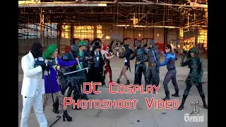 DC Cosplay Photoshoot Video