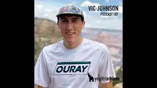 Vic Johnson, Vegan Trail Runner, on Plant-Based for Performance