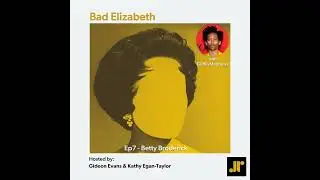 Bad Elizabeth - Betty Broderick with Griffin Matthews