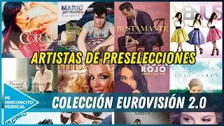 💿 Mi colección... Artistas NACIONALES que han pasado por preselecciones de EUROVISIÓN (2.0) 💿