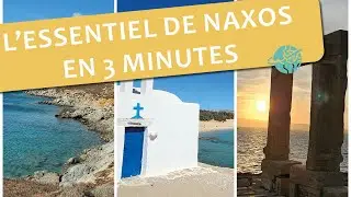 Comment visiter Naxos ? L&rsquo;Essentiel de la destination en 3 Minutes