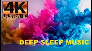 4K Abstract Liquids! 5 Hours Meditation Relax Deep Sleep Music Vibrant Colors in the Water