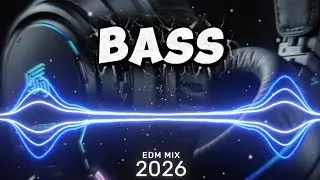 EDM MIX 🔥💯 | PERFECT BASS BOOSTED CLUB BANGER 💯🔥 | DANCE PARTY 🥳🎉 NIGHT DRIVE 🌉✨ GYM WORKOUTS 💪😎💯