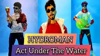Hydroman Act Under The Water Tik Tok video || Jaydeep Gohil