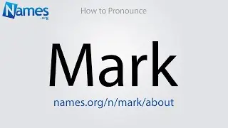 How to Pronounce Mark