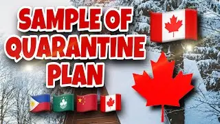 SAMPLE OF QUARANTINE PLAN TO CANADA| CANADA TRAVEL | CANADA LIGE