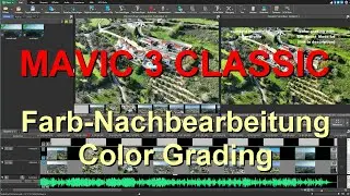 DJI MAVIC 3 CLASSIC &ndash; Nachbearbeitung des normalen Videomodus / color grading the normal video mode