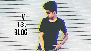 My first cinematic blog l kunal rawal
