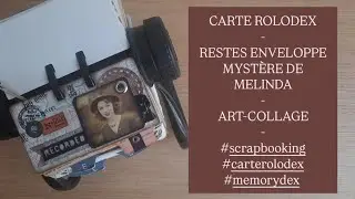 ROLODEX CARD/LEFTOVERS MELINDA'S MYSTERY ENVELOPE #scrapbooking #memorydexcards #artcollage #diy