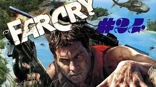 Far Cry #24 
