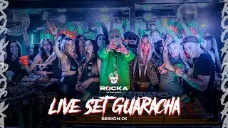 LIVE SET GUARACHA -  SESION 01 - DJ ROCKA