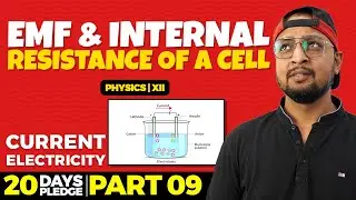 76. ЭДС и внутреннее сопротивление элемента | Залог 2023 | Current Electricity | CBSE | NCERT | P...