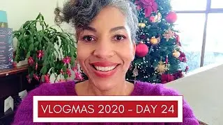 Vlogmas 2020 | Day 24