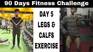 Legs and Calfs Exercise | Day 5 (90 Days Fitness Challenge) #fitness #gym #ultronsports