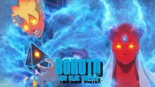 Pertempuran Terdahsyat  - Boruto : Two Blue Vortex Part 451