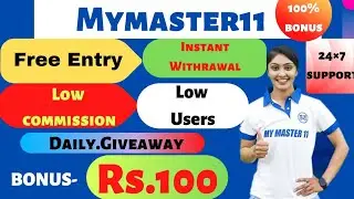 🔴Mymaster11 Fantasy App🔴 Full Review 🔴Free Entry 🔴Low Comission 🔴Low Competition 🔴Instant Withrawal