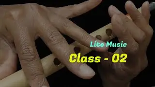 LM02 | Lite Music Class 02 | Flute | Tutorial | Malayalam
