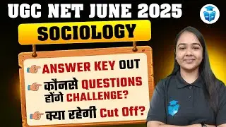 UGC NET Sociology Answer Key 2025 | Sociology UGC NET June 2025 Answer Key | Juhi Mam