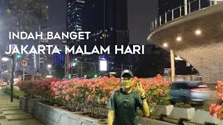 Orang Malaysia Melongo Melihat Keindahan Jakarta Pusat Di Malam Hari, Bundaran HI Indah #vlog
