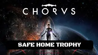 Chorus Safe Home Trophy (Repel the Circle forces and defend the Enclave)