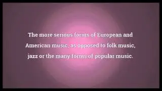 Classical music Meaning