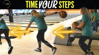 How to Time Your Steps in Bowling