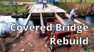 The Covered Bridge Rebuild - Final I-beam Prep & Paint