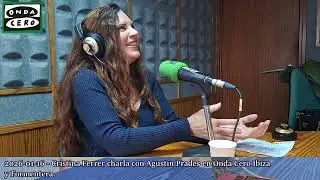 Cristina Ferrer charla con Agustin Prades en Onda Cero Ibiza y Formentera 2026-01-16