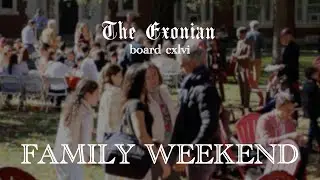 2024 Exeter Family Weekend - The Exonian