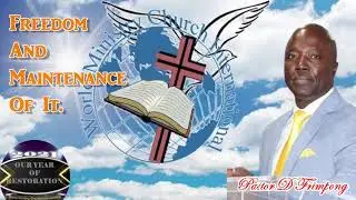 Freedom Maintenance Of It - Pastor D Frimpong