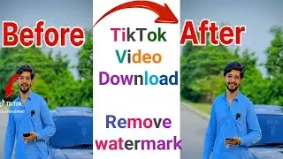 How To Remove TikTok Watermark | TikTok Watermark Kaise Hataye ?