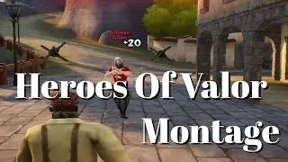 Heroes Of Valor | Release Day Montage - Bippsey