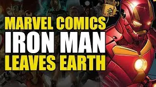 Iron Man Vol 1: Iron Man Leaves Earth | Comics Explained