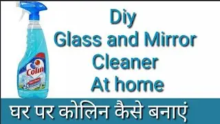 Diy Colin At Home : Glass & Mirror cleaner At Home