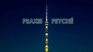 The Guide to Discovering Praxis and Psyche