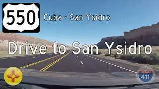 US Highway 550 - Cuba - San Ysidro - New Mexico | Drive America's Highways 🚙