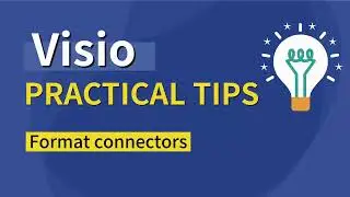 🎨 Formatting Connectors in Visio! (Perfecting Your Diagram&rsquo;s Flow)
