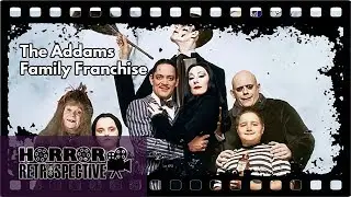 Franchise Review: The Addams Family (1991-1998)