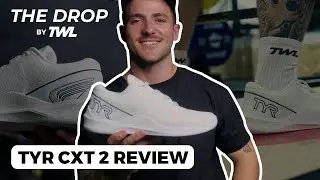 THE DROP: TYR CXT 2 Review