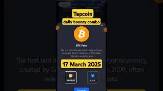 Tapcoin daily bounty combo card 17 march 2025 #airdrop #combo #daily #bounty #moneyonline