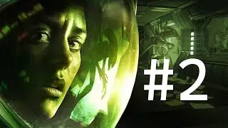 Alien Isolation (Часть 2)