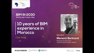 10 years of BIM experience in Morocco